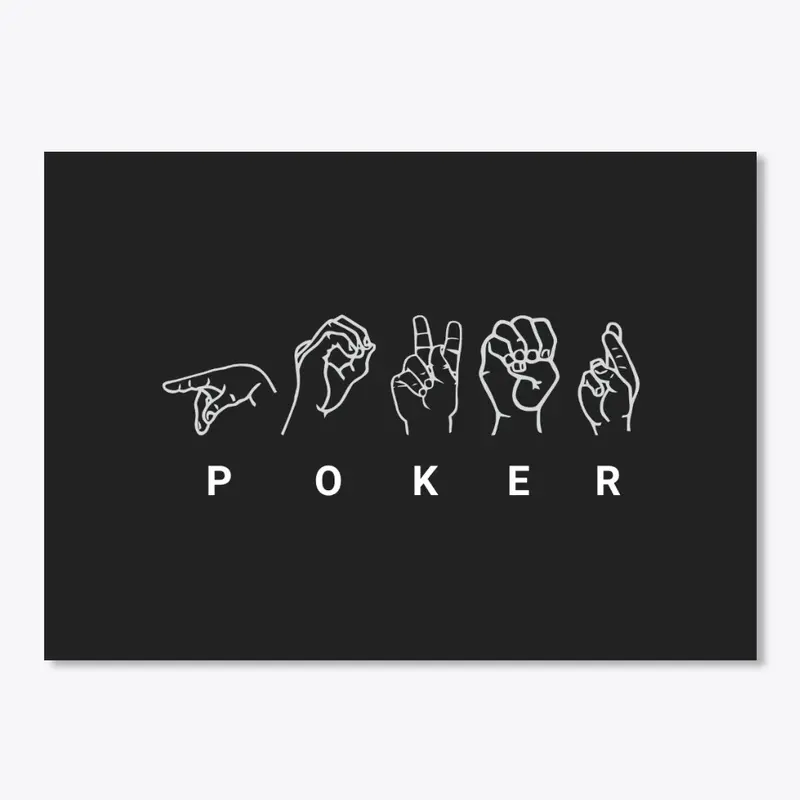 Deaf Poker